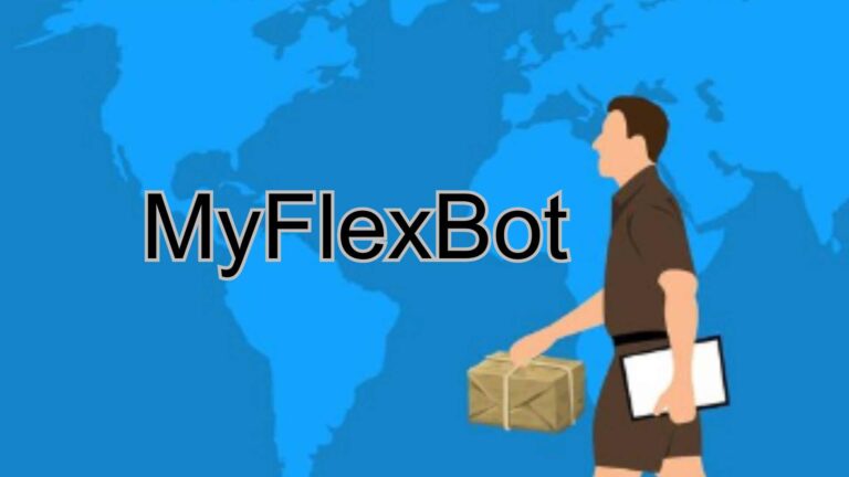 Myflexbot: How Does It Work? Features & Working