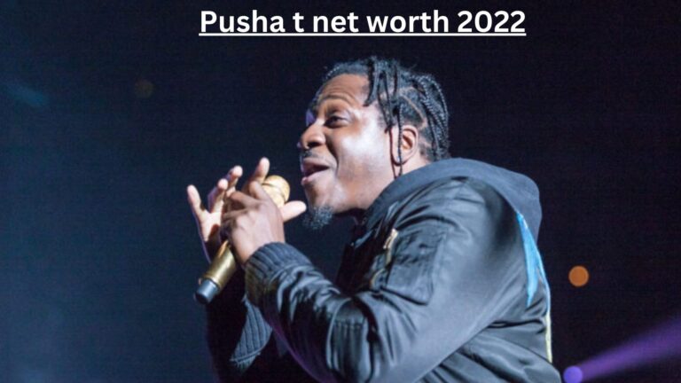 Pusha t Net Worth 2022: How Rich is the Rapper Actually?